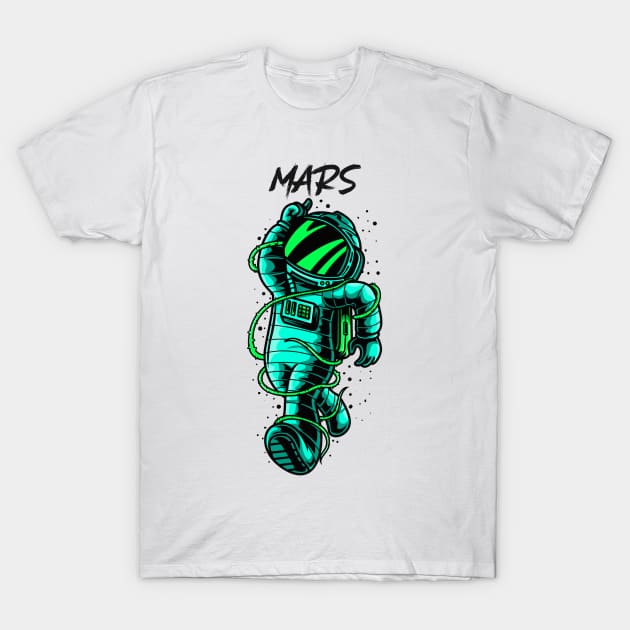 Astronaut in the mars T-Shirt by Wolf Clothing Co